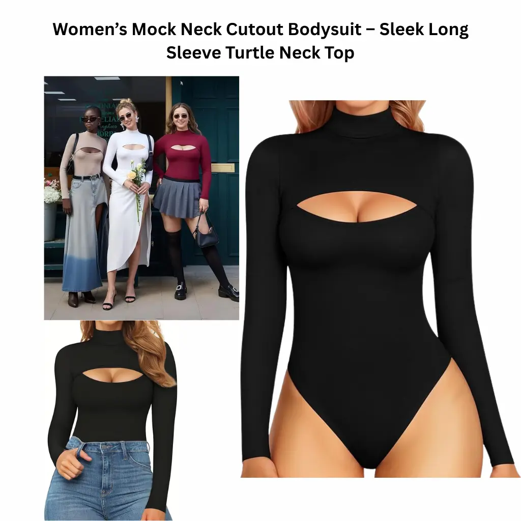Women’s mock neck cutout bodysuit in a sleek long-sleeve design, shown styled with jeans and skirts, featuring a fitted silhouette and modern turtle neck detail.