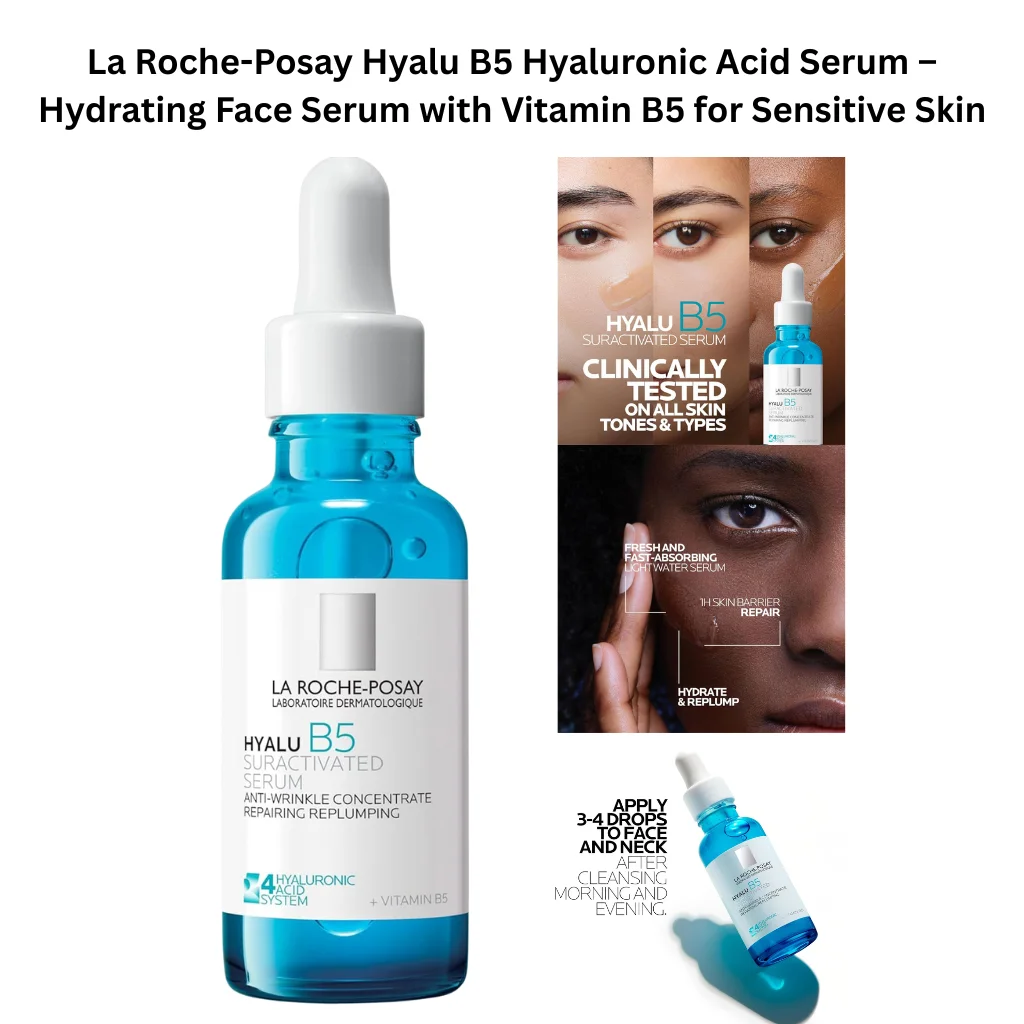 La Roche-Posay Hyalu B5 Hyaluronic Acid Serum bottle with blue glass dropper, shown with skincare model visuals highlighting hydration, plumping, and barrier repair benefits.